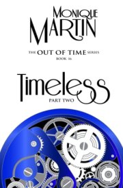 Timeless Part Two: Out of Time Book #16 cover image