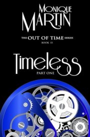 Timeless Part One: Out of Time Book #15 cover image