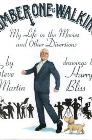 Number One is Walking My Life in the Movies and Other Diversions cover image