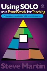 Using SOLO as a Framework for Teaching A Case Study in Maximising Achievement in Science cover image