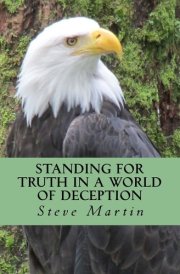 Standing for Truth in a World of Deception Now Think On This - Book 3 cover image