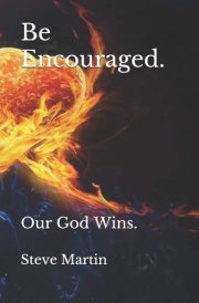 Be Encouraged. Our God Wins. cover image