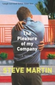 The Pleasure of my Company ‘An immensely entertaining, laugh-out-loud funny read' cover image