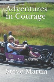 Adventures in Courage Strength for the Journey cover image