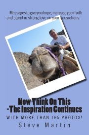 Now Think On This - The Inspiration Continues More Messages of Encouragement, Faith and Love cover image