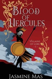 Blood of Hercules Villains of Lore cover image