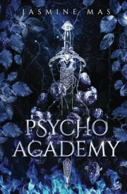 Psycho Academy: Enemies to Lovers Romance (Cruel Shifterverse) cover image
