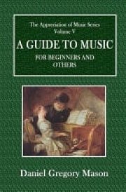 A Guide to Music for Beginners and Others cover image