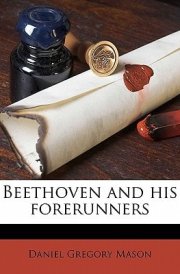 Beethoven and his forerunners cover image