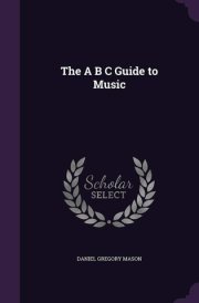 The A B C Guide to Music cover image