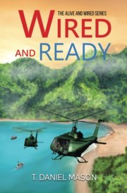 Wired and Ready: The Alive and Wired Series Book II cover image