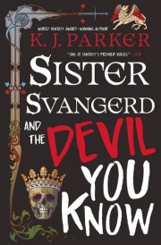 Sister Svangerd and the Devil You Know cover image
