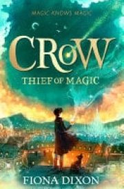 Crow: Thief of Magic cover image