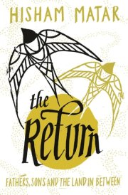 The Return Fathers, Sons, and the Land in Between cover image