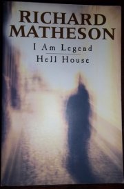 I Am Legend ; Hell House cover image