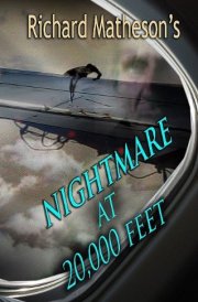 Richard Matheson's Nightmare at 20,000 Feet cover image