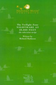 The Twilight Zone Nightmare at 20,000 Feet : the Television Script cover image