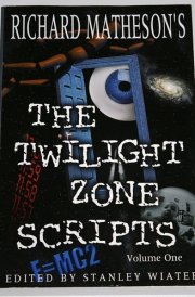 Richard Matheson's The Twilight Zone Scripts Volume one cover image