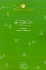 The Twilight Zone Little Girl Lost : the Television Script cover image