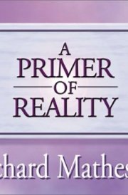 A Primer of Reality cover image