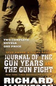 Journal of the Gun Years and The Gun Fight cover image