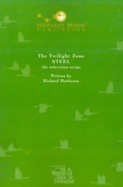 The Twilight Zone: Steel The Television Script cover image