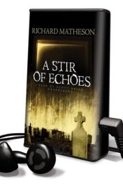 A Stir of Echoes: Library Edition (Playaway Adult Fiction) cover image