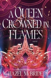 A Queen Crowned in Flames - A Bonded to Beasts Novel cover image