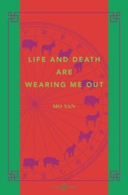 Life and Death Are Wearing Me Out China Library cover image