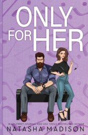 Only For Her: An age gap, forbidden, hockey romance. (Illustrated) cover image