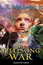 The Spellsong War: The Second Book of the Spellsong Cycle (Spellsong Cycle, 2) cover image