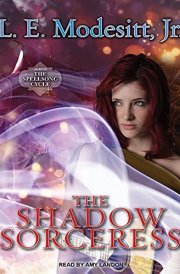 The Shadow Sorceress: The Fourth Book of the Spellsong Cycle (Spellsong Cycle, 4) cover image