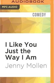 I Like You Just the Way I Am cover image