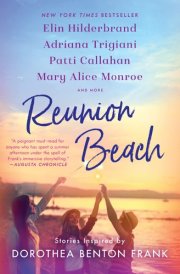 Reunion Beach Stories Inspired by Dorothea Benton Frank cover image