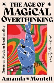 The Age of Magical Overthinking cover image