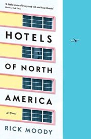 Hotels of North America A Novel cover image