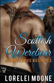Scottish Werebear A Dangerous Business cover image