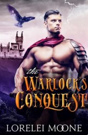 The Warlock's Conquest A Magical Shifter Fantasy Romance cover image