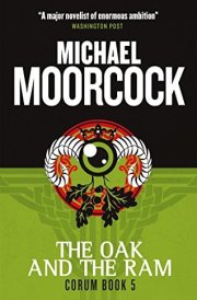 Corum - The Oak and the Ram The Eternal Champion cover image
