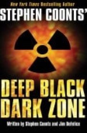 Stephen Coonts' Deep Black--dark Zone cover image