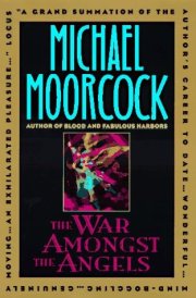 The War Amongst the Angels An Autobiographical Story cover image