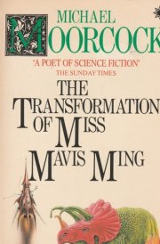 The Transformation of Miss Mavis Ming A Romance of the End of Time cover image