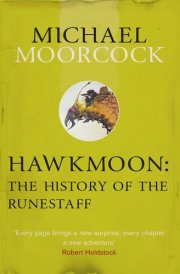 Hawkmoon The History of the Runestaff cover image