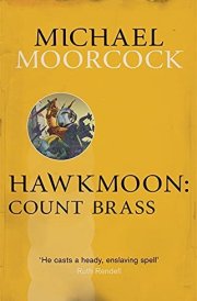 Hawkmoon: Count Brass cover image