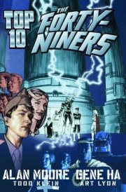 Top 10 The Forty-Niners a Prequel to Top 10 cover image