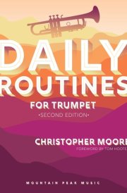 Daily Routines for Trumpet, Second Edition cover image
