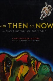 From Then to Now A Short History of the World cover image