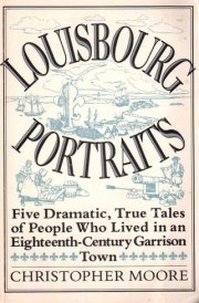 Louisbourg Portraits Life in an Eighteenth-century Garrison Town cover image
