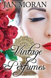 Vintage Perfumes Classic Fragrances from the 19th and 20th Centuries cover image