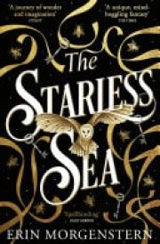 The Starless Sea The spellbinding Sunday Times bestseller cover image